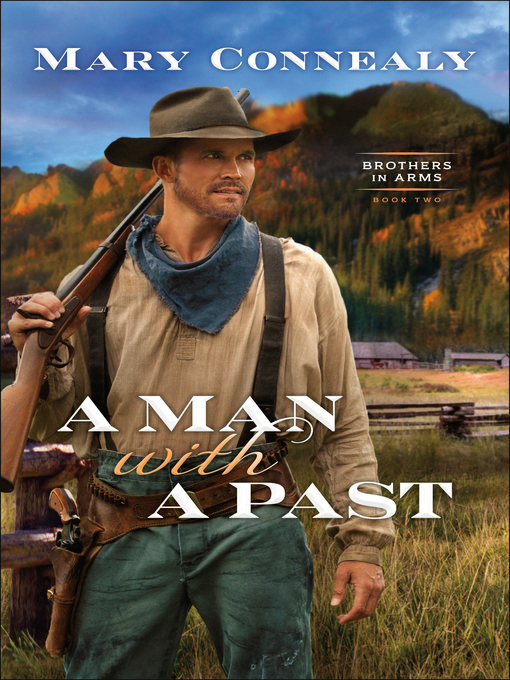 Title details for A Man with a Past by Mary Connealy - Wait list